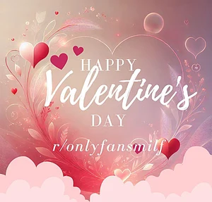 🎉❤️ Happy Valentine’s Day, r/OnlyFansMILF! (A Thread!)❤️🎉