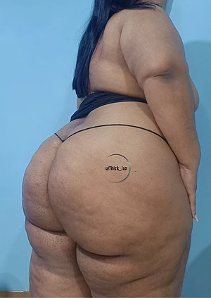 We both know your wife isn't nearly as thick as me!